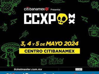 ¡CCXP MX Primera Edición!