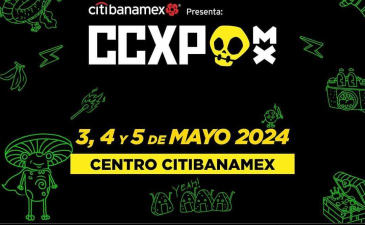 ¡CCXP MX Primera Edición!