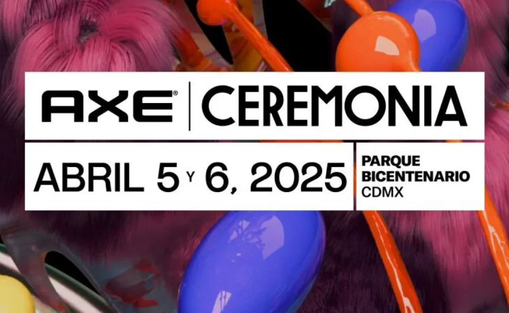 Lo que debes de saber del Axe Ceremonia 2025